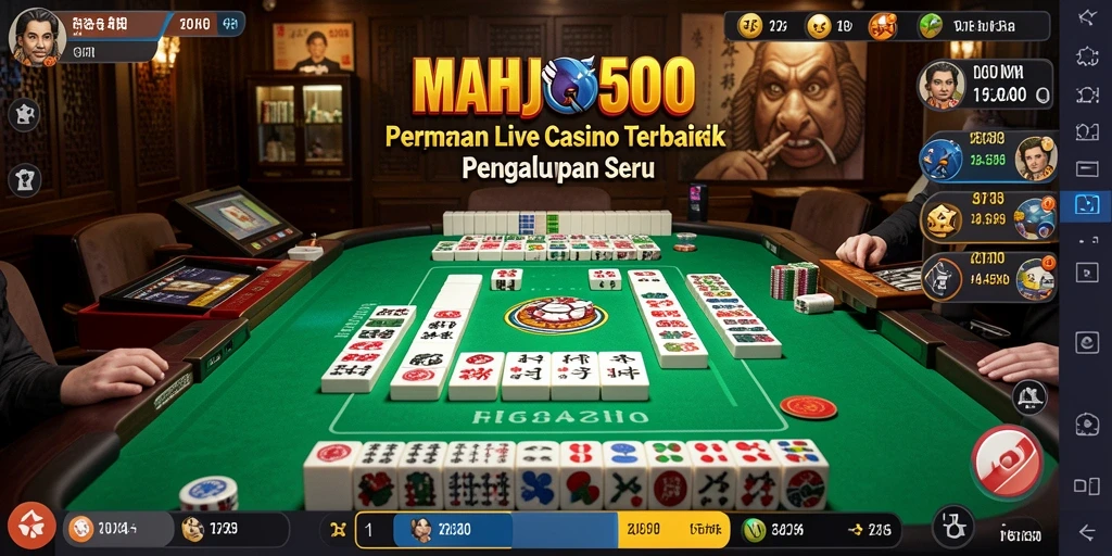 Tampilan menarik gameplay Live Casino di MAHJONG500.